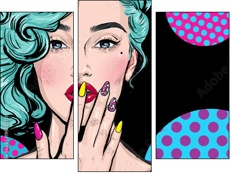 Pop Art illustration of girl with hand.Pop Art girl. Comic woman with speech bubble.Sexy girl. Nails. Lipstick and nail-varnish advertisement. model, 1990s, pop, naive, head, party, face, omg, art,wow - Dreiteiliges Leinwandbild, Triptychon